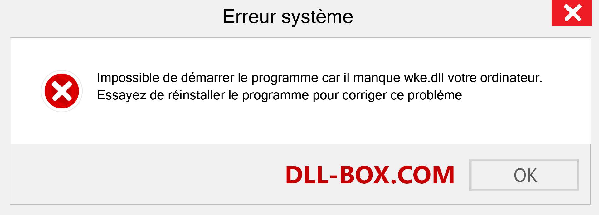 Le fichier wke.dll est manquant ?. Télécharger pour Windows 7, 8, 10 - Correction de l'erreur manquante wke dll sur Windows, photos, images